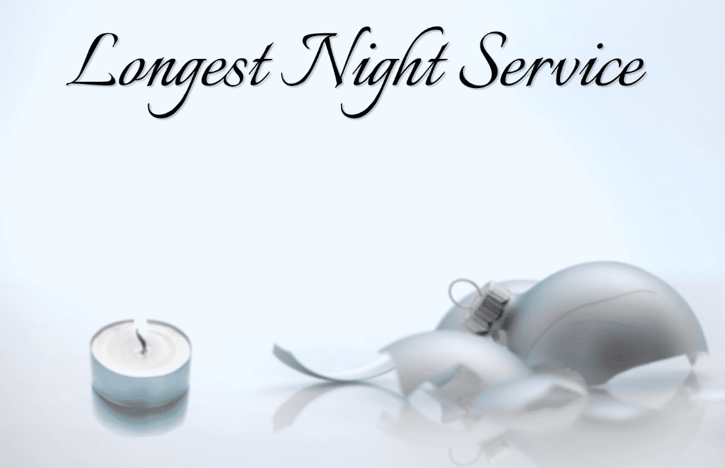 Longest Night Service, December 21, 2021