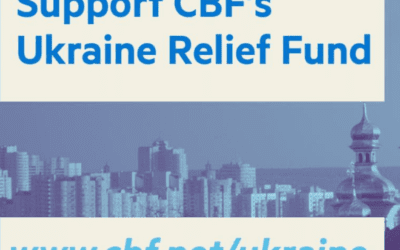 CBF’s Ukraine Relief Fund